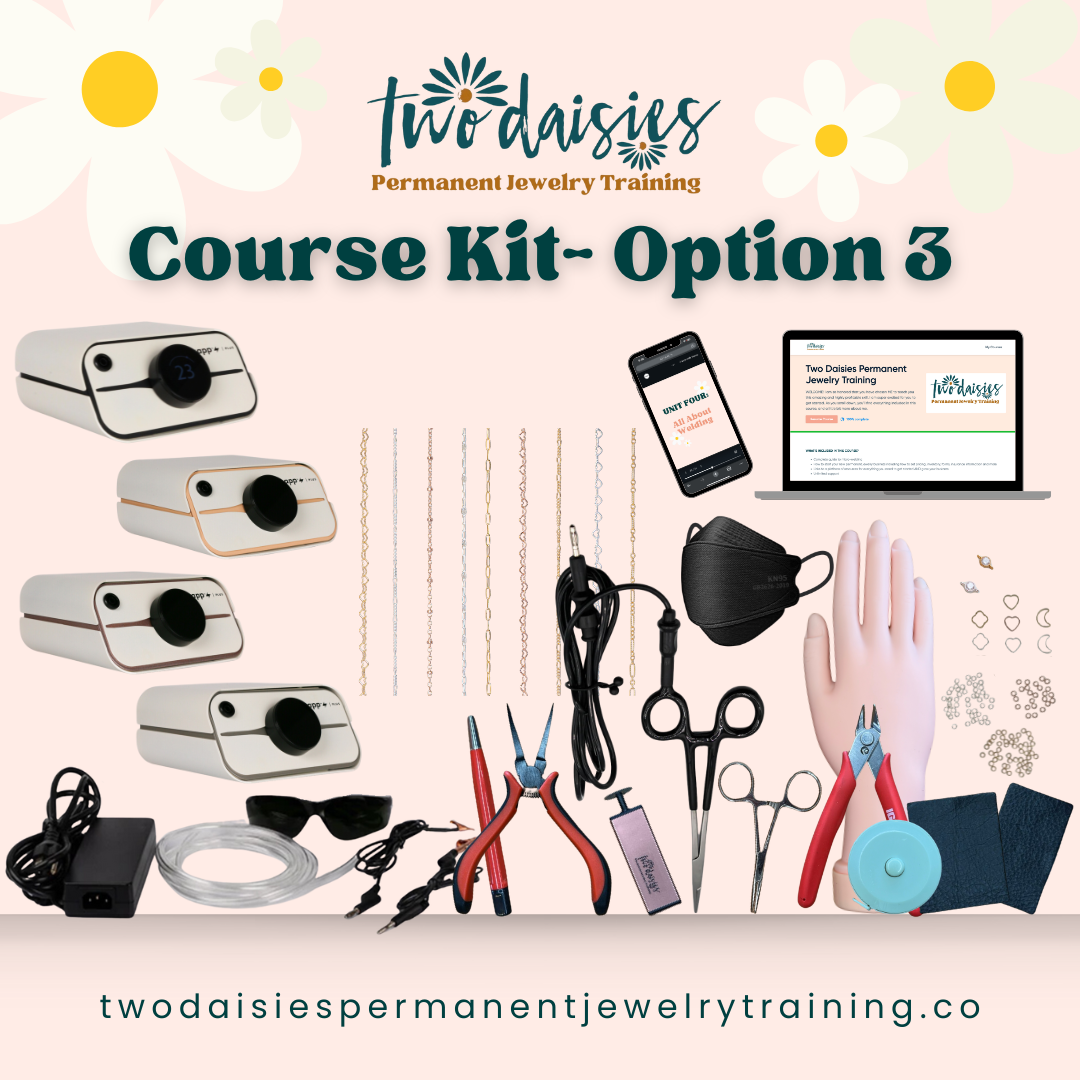 Option 3 Course Kit - Two Daisies Permanent Jewelry Training