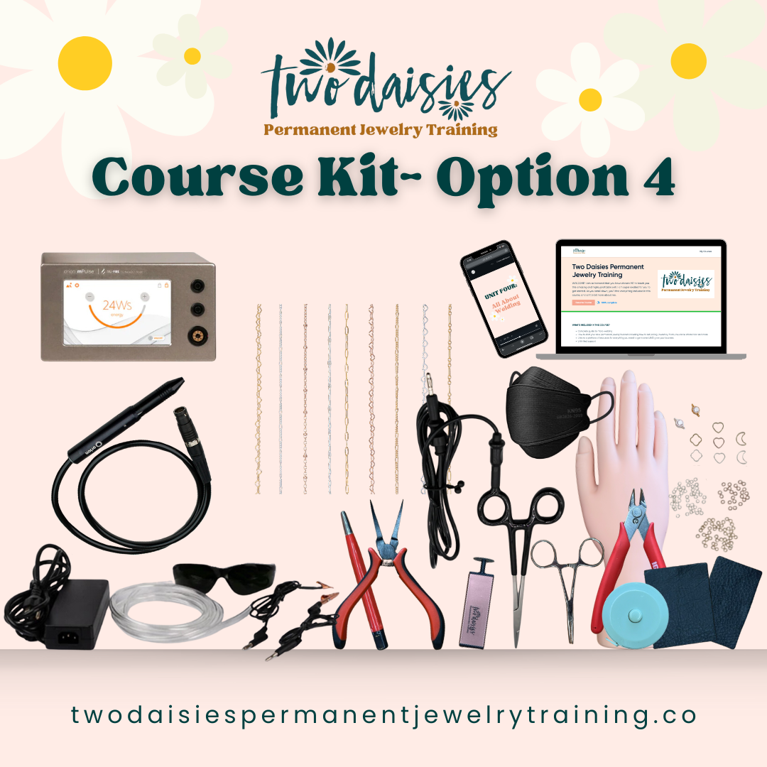 Option 4 Course Kit - Two Daisies Permanent Jewelry Training